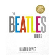 The Beatles Book by Davies, Hunter; Leigh, Spencer (CON); Badman, Keith (CON); Bedford, David (CON), 9780091958619