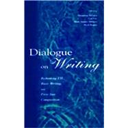 Dialogue on Writing: Rethinking Esl, Basic Writing, and First-year Composition by DeLuca; Geraldine, 9780805838619