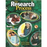 The Research Process: Books and Beyond by BOLNER, MYRTLE S, 9780757528620