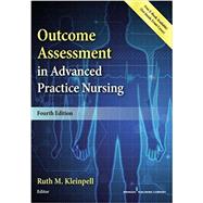 OUTCOME ASSESSMENT IN ADVANCED PRACTICE NURSING by Kleinpell, Ruth M., Ph.D., 9780826138620
