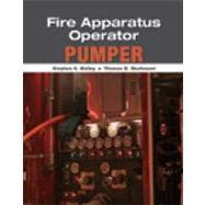Fire Apparatus Operator Pumper by Sturtevant, Thomas; Sykes, Howard, 9781435438620