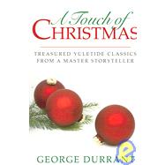 A Touch of Christmas by Durrant, George, 9781932898620