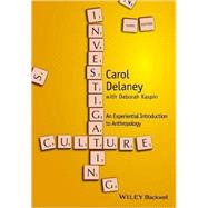 Investigating Culture by Delaney, Carol; Kaspin, Deborah, 9781118868621