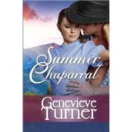 Summer Chaparral by Turner, Genevieve, 9781507628621