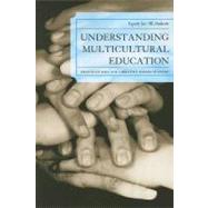 Understanding Multicultural Education Equity for All Students by Rogers, Christine A.; Rios, Francisco Alfonso, 9781607098621