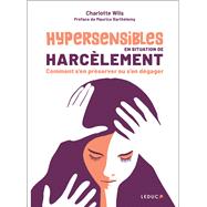 Hypersensibles en situation de harclement by Charlotte Wils, 9791028528621