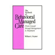 Textbook Of Behavioural Managed Care by Poynter,William L., 9780876308622