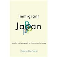 Immigrant Japan by Liu-farrer, Gracia, 9781501748622