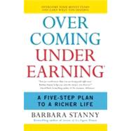 Overcoming Underearning by Stanny, Barbara, 9780060818623