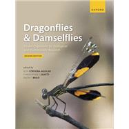 Dragonflies and Damselflies Model Organisms for Ecological and Evolutionary Research by Cordoba-Aguilar, Alex; Beatty, Christopher; Bried, Jason, 9780192898623
