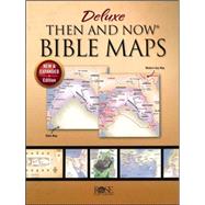 Deluxe Then and Now Bible Maps: New and Expanded Edition by Rose Publishing, 9781628628623