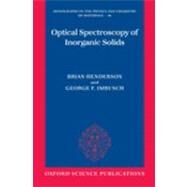 Optical Spectroscopy of Inorganic Solids by Henderson, B.; Imbusch, G. F., 9780199298624