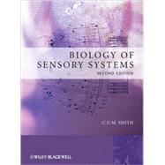 Biology of Sensory Systems by Smith, C. U. M., 9780470518625