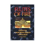 Flutes of Fire by Hinton, Leanne, 9780930588625