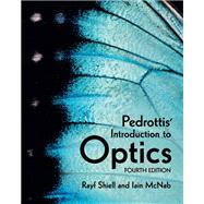 Pedrottis' Introduction to Optics by Rayf Shiell; Iain McNab, 9781316518625