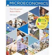 Loose-leaf Version for Microeconomics by Krugman, Paul; Wells, Robin, 9781319108625