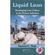 Liquid Lean by Floyd; Raymond C., 9781420088625