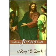 Teaching as Jesus Taught by Zuck, Roy B., 9781579108625