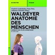 Waldeyer-Anatomie des Menschen by Anderhuber, Freidrich; Pera, Franz; Streicher, Johannes, 9783110228625
