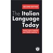The Italian Language Today by Lepschy,Anna Laura, 9780415078627