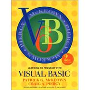 Learning to Program with Visual Basic, 2nd Edition by Patrick G. McKeown; Craig A. Piercy, 9780471418627