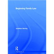 Beginning Family Law by Herring; Jonathan, 9781138778627