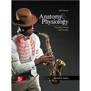 Anatomy & Physiology: The Unity of Form and Function [Rental Edition] by Saladin, Kenneth, 9781265328627