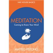 Meditation by Pistono, Matteo, 9781781808627