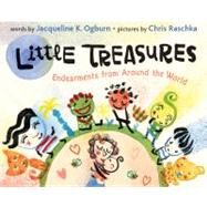 Little Treasures by Ogburn, Jacqueline; Raschka, Christopher, 9780547428628