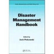 Disaster Management Handbook by Pinkowski; Jack, 9781420058628