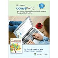 Lippincott CoursePoint+ Enhanced for Rector's Community and Public Health Nursing by Cherie Rector PhD, RN-C, Mary Jo Stanley, 9781975178628