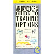 An Investor's Guide To Trading Options by Morris, Virginia B.; Newman, Bess, 9780974038629