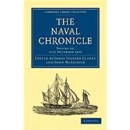 The Naval Chronicle by Clarke, James Stanier; McArthur, John, 9781108018630