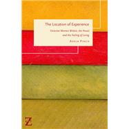 The Location of Experience by Adela Pinch, 9781531508630