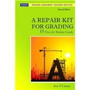 A Repair Kit for Grading Fifteen Fixes for Broken Grades with DVD by O'Connor, Ken, 9780132488631