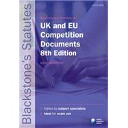 Blackstone's UK & EU Competition Documents by Middleton, Kirsty, 9780199678631
