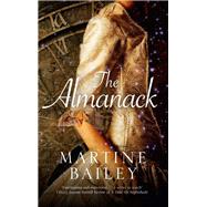 The Almanack by Bailey, Martine, 9780727888631