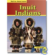 Inuit Indians by Yacowitz, Caryn, 9781403408631