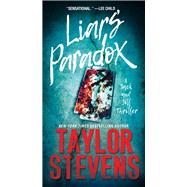 Liars' Paradox by STEVENS, TAYLOR, 9781496718631
