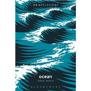 Ocean by Mentz, Steve; Schaberg, Christopher; Bogost, Ian, 9781501348631