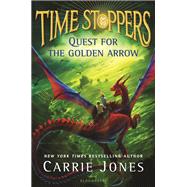 Quest for the Golden Arrow by Jones, Carrie, 9781619638631