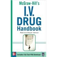 McGraw-Hill's I.V. Drug Handbook by Schull, Patricia, 9780071548632