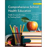 Comprehensive School Health Education [Rental Edition] by MEEKS, 9780078028632