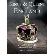 Kings & Queens of England by Lewis, Brenda Ralph, 9781782748632