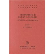 Opvscvla Rhetorica by Ducas, Theodorus, Ii; Tartaglia, Aloysius, 9783598718632
