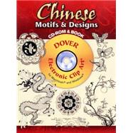 Chinese Motifs and Designs CD-ROM and Book by D'Addetta, Joseph, 9780486998633
