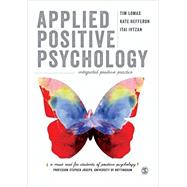 Applied Positive Psychology by Lomas, Tim; Hefferon, Kate; Ivtzan, Itai, 9781446298633
