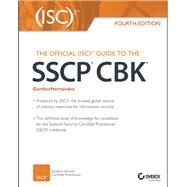 The Official Isc 2 Guide to the Sscp Cbk by Gordon, Adam; Hernandez, Steven, 9781119278634