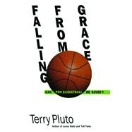 Falling from Grace by Pluto, Terry, 9781476748634