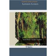 London Lyrics by Locker-lampson, Frederick, 9781505448634